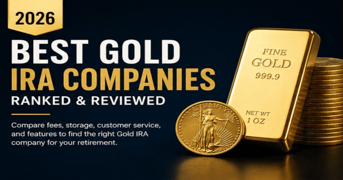 best gold IRA companies comparison 2026